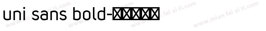 uni sans bold字体转换